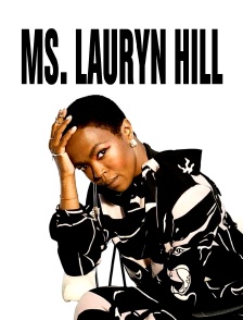 Ms. Lauryn Hill