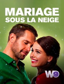 W9 - Mariage sous la neige