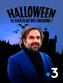 France 3 - Halloween, le château des frissons !