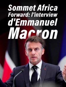 Sommet Africa Forward: l'interview d'Emmanuel Macron