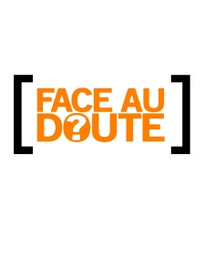 Face au doute