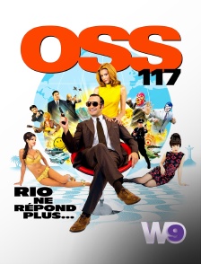 W9 - OSS 117 : Rio ne répond plus