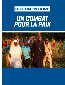 Un combat pour la paix