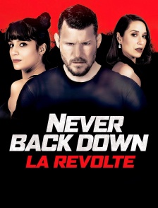 Never Back Down : la révolte