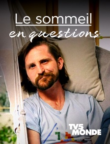 TV5MONDE - Le sommeil en questions