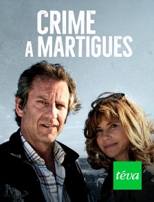 Téva - Crime à Martigues