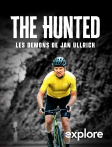 EXPLORE - The Hunted : les démons de Jan Ullrich en replay