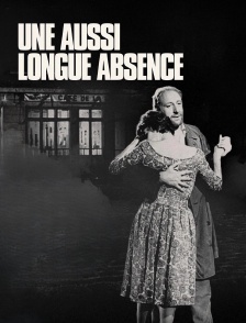 Une aussi longue absence