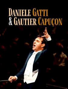 Wagner, Saint-Saëns, Debussy avec Daniele Gatti et Gautier Capuçon