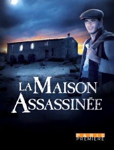 La maison assassinée