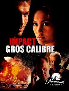 Paramount Network - Impact gros calibre