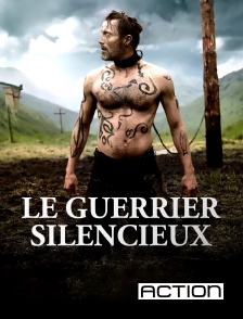 ACTION - Le guerrier silencieux