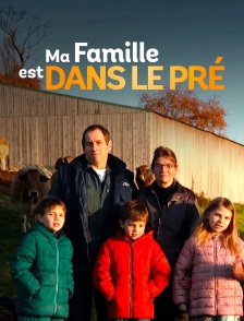 Ma famille est dans le pré