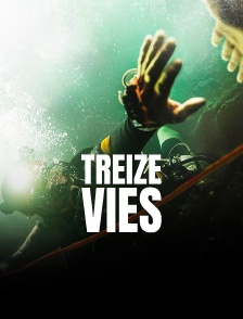 Treize vies