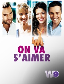 W9 - On va s'aimer