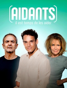 Aidants, il est temps de les aider