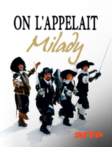 On l'appelait Milady