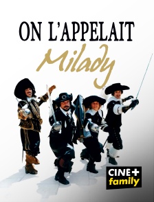 On l'appelait Milady