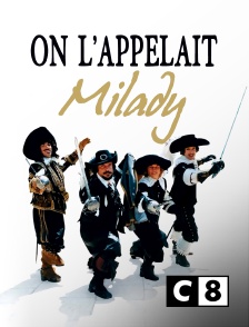 C8 - On l'appelait Milady