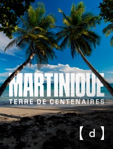 France TV Docs - Martinique, terre de centenaires