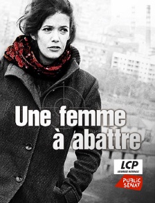 Une femme à abattre