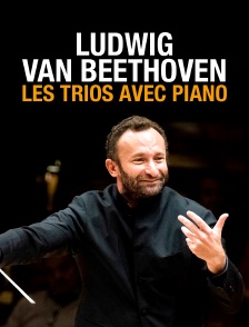 Ludwig van Beethoven : les trios avec piano