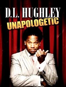 D.L. Hughley : Unapologetic