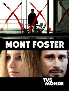 TV5MONDE - Mont Foster