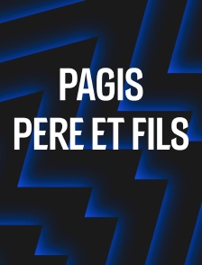 Pagis, père et fils