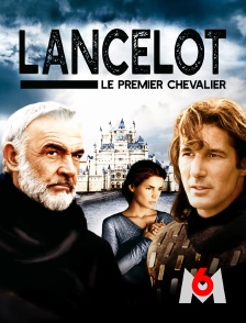 M6 - Lancelot, le premier chevalier