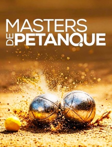 Pétanque : Masters
