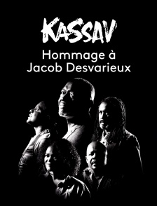 Kassav : Hommage à Jacob Desvarieux