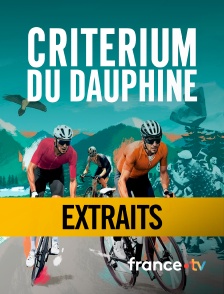 france.tv - Cyclisme - Critérium du Dauphiné 2025 : Extraits