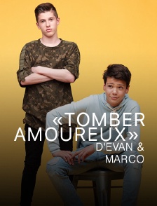 «Tomber Amoureux» d'Evan & Marco