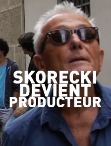 Skorecki devient producteur
