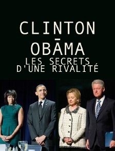 Clinton-Obama, les secrets d'une rivalité
