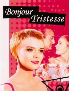 Bonjour tristesse