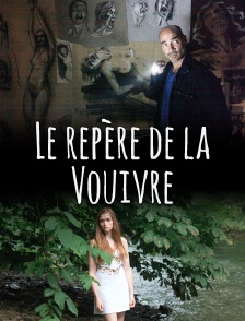 Le repaire de la vouivre