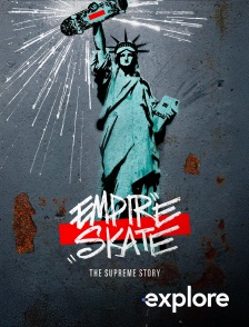 EXPLORE - Empire skate