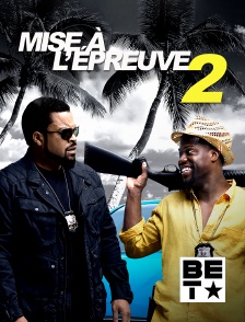 BET - Mise à l'épreuve 2
