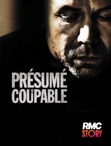 RMC Story - Présumé coupable