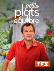 TFX - Petits plats en équilibre