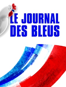 Le journal des Bleus