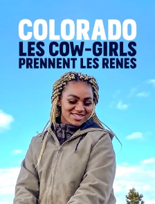 Colorado, les cow-girls prennent les rênes