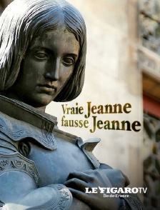 Le Figaro TV Île-de-France - Vraie Jeanne, fausse Jeanne