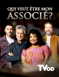 TVOD - Qui veut être mon associé ?