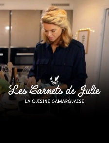 Les carnets de Julie : la cuisine camarguaise