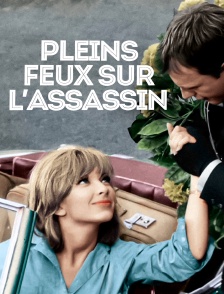 Pleins feux sur l'assassin