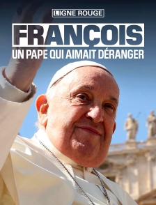 François, un pape qui aimait déranger