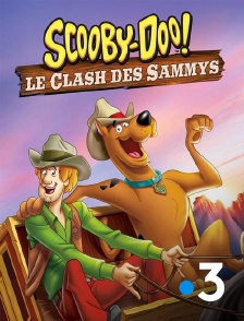 France 3 - Scooby-Doo ! Le Clash des Sammy